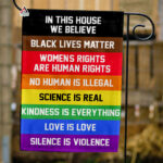 In This House We Believe Flag, Hate Has No Home Here Flag, Love is Love Flag, Welcome Rainbow Garden Flag