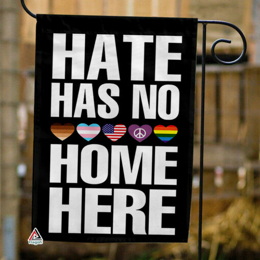 Hate Has No Home Here Garden Flag, Peace Outdoor Banner, Pride LGBT Rainbow Decor