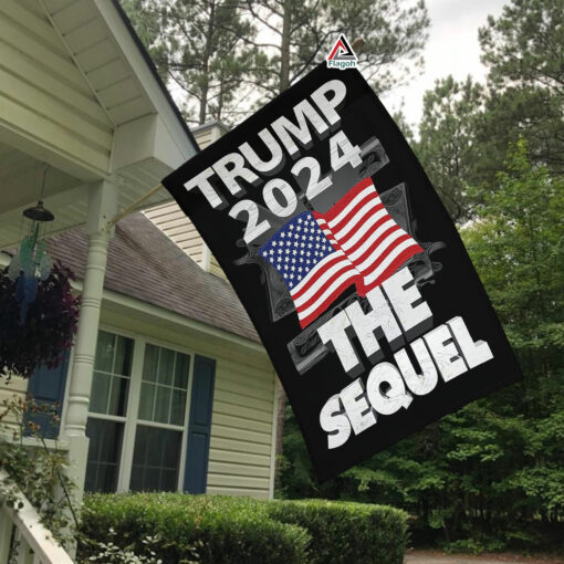 Trump 2024 The Sequel Flag, Trump Campaign Flag, Trump Supporters Flag, 2024 Presidential Election Flag, Political Flag