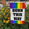 GARDEN FLAG MOCKUP 72 Born This Way 3