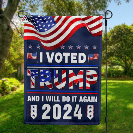 I Voted Trump And I’ll Do It Again Flag, Trump 2024 Republican Supporters Flag, 2024 Presidential Election Flag, Political Flag