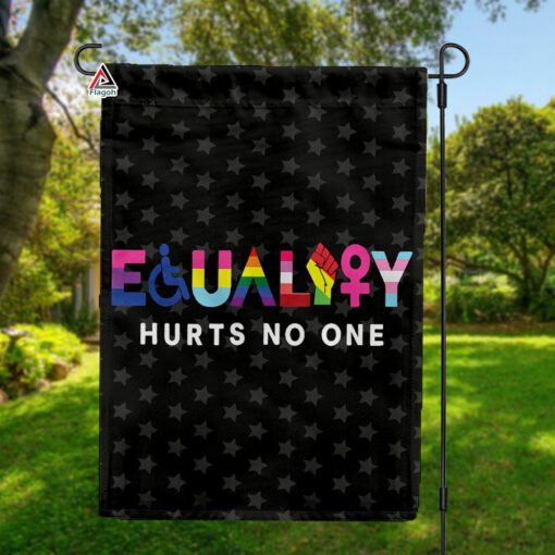 Equality Hurts No One Flag, Sarcastic LGBTQ Pride Month Banner, Rainbow Lesbian Pride Garden Flag