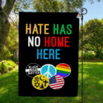 Hate Has No Home Here Flag, LGBT Outdoor Decoration