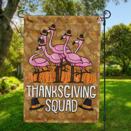 Thanksgiving Flamingo Squad Flag, Flamingo Thankful Garden Flag