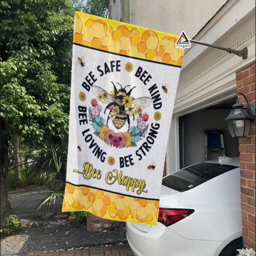 BEE Flag, Bee Safe Bee Kind Bee Loving Bee Strong Bee Happy Flag, Holiday Fall Party Yard Outdoor