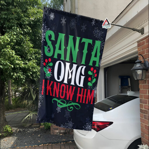 OMG Santa I Know Him Flag, Christmas The Elf Movie Yard Decorations