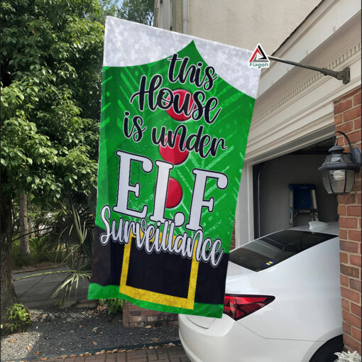 This House is Under Elf Surveillance Flag, Merry Christmas Elf Funny Garden Flag