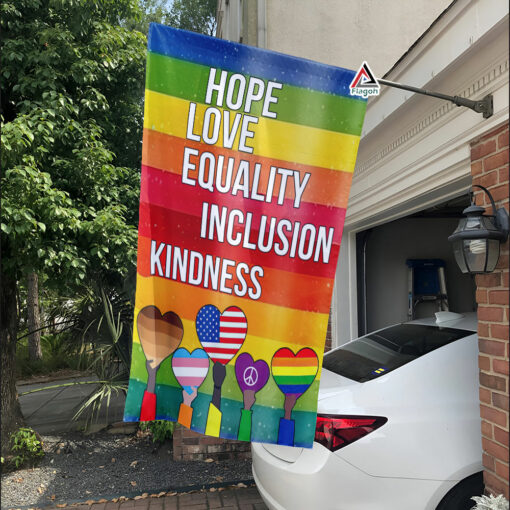 Hope Love Equality Inclusion Kindness Flag, LGBTQ Rainbow Flag