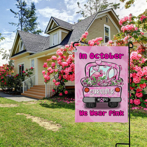 In October We Wear Pink Flag, Breast Cancer Survivor Flag, Pink Truck Breast Cancer Awareness Month