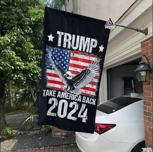 Trump 2024 Take America Back Flag, Donald Trump Eagle and US Flag
