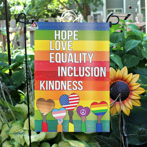 Hope Love Equality Inclusion Kindness Flag, LGBTQ Rainbow Flag