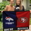 Denver Broncos vs San Francisco 49ers House Divided Flag, NFL House Divided Flag