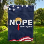 NOPE Not Again Flag, Anti-Trump Double Sided Flag, USA Election 2024, Democrat Protest Sign