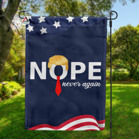 NOPE Not Again Flag, Anti-Trump Double Sided Flag, USA Election 2024, Democrat Protest Sign