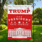 Trump 2024 Flag, Donald Trump for President, Save America Flag, White House Yard Flag - Red