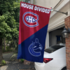 Montreal Canadiens vs Vancouver Canucks House Divided Flag, NHL House Divided Flag