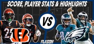 Bengals vs Eagles
