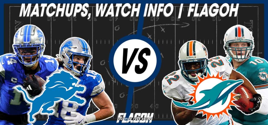 Lions vs Dolphins: Matchups, Watch Info & Flags | FlagOh 2 Lions vs Dolphins