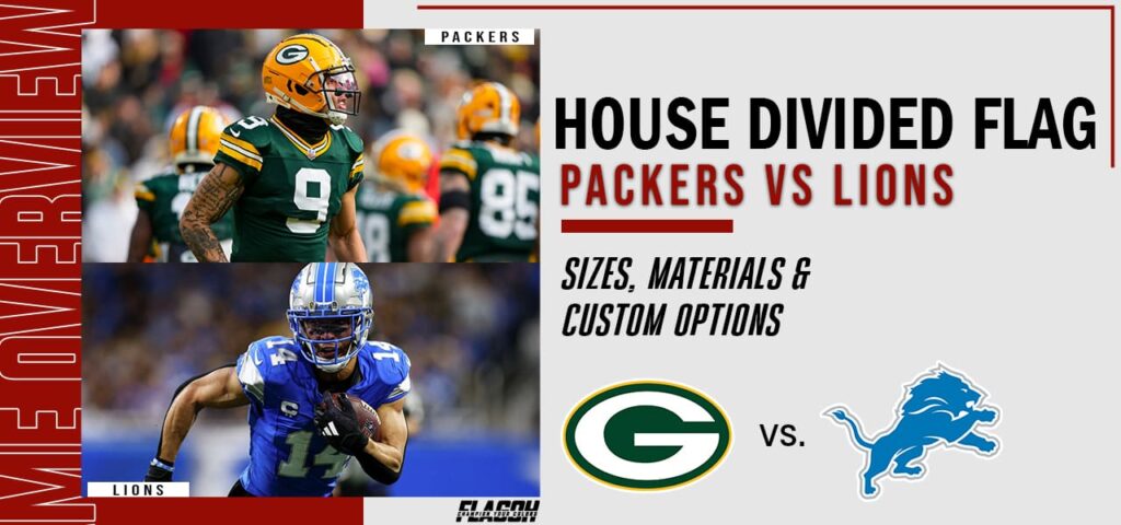 Packers vs Lions House Divided flag