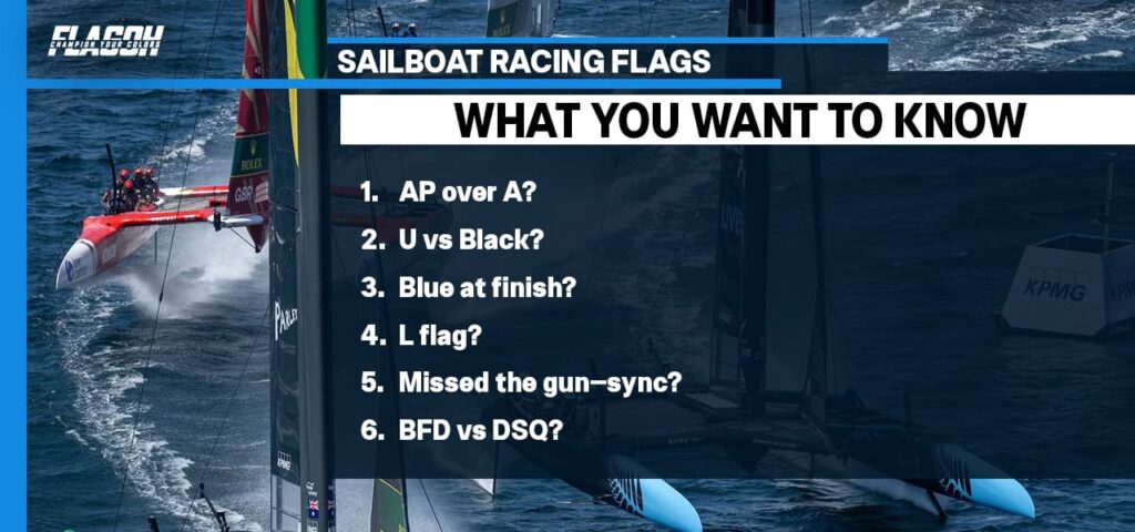 Sailboat Racing Flags Questions