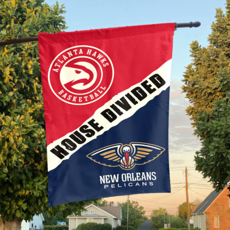 Atlanta vs New Orleans House Divided Flag, NBA House Divided Flag