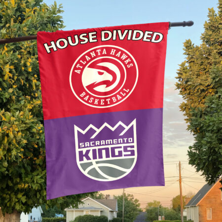Atlanta vs Sacramento House Divided Flag, NBA House Divided Flag Atlanta vs Sacramento House Divided Flag, NBA House Divided Flag