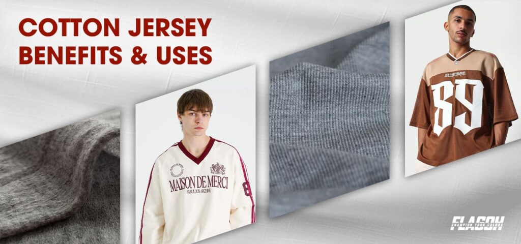 What Is Cotton Jersey Fabric? Benefits & Uses | FlagOh 2 Cotton Jersey Fabric Benefits & Uses