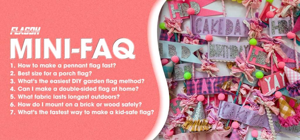 How to make a flag - FAQ