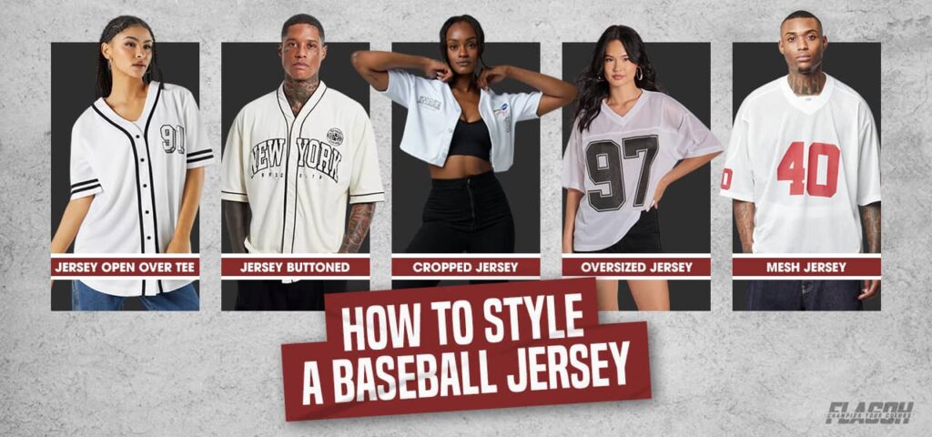 How to Style a Baseball Jersey — FlagOh Guide 1 How to style a baseball jersey