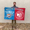 Oklahoma City vs Atlanta House Divided Flag, NBA House Divided Flag 2 Oklahoma City vs Atlanta House Divided Flag, NBA House Divided Flag