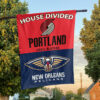 Portland vs New Orleans House Divided Flag, NBA House Divided Flag