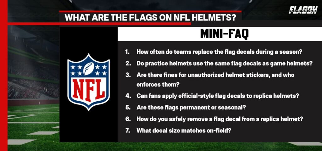Quick FAQ on NFL Helmet Flag Decals