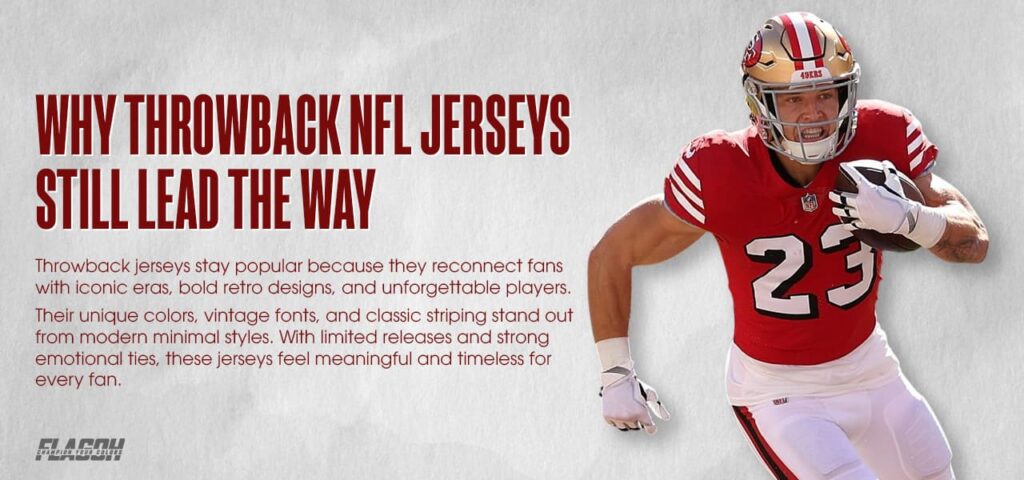 Why Throwback NFL Jerseys Are More Popular Than Ever