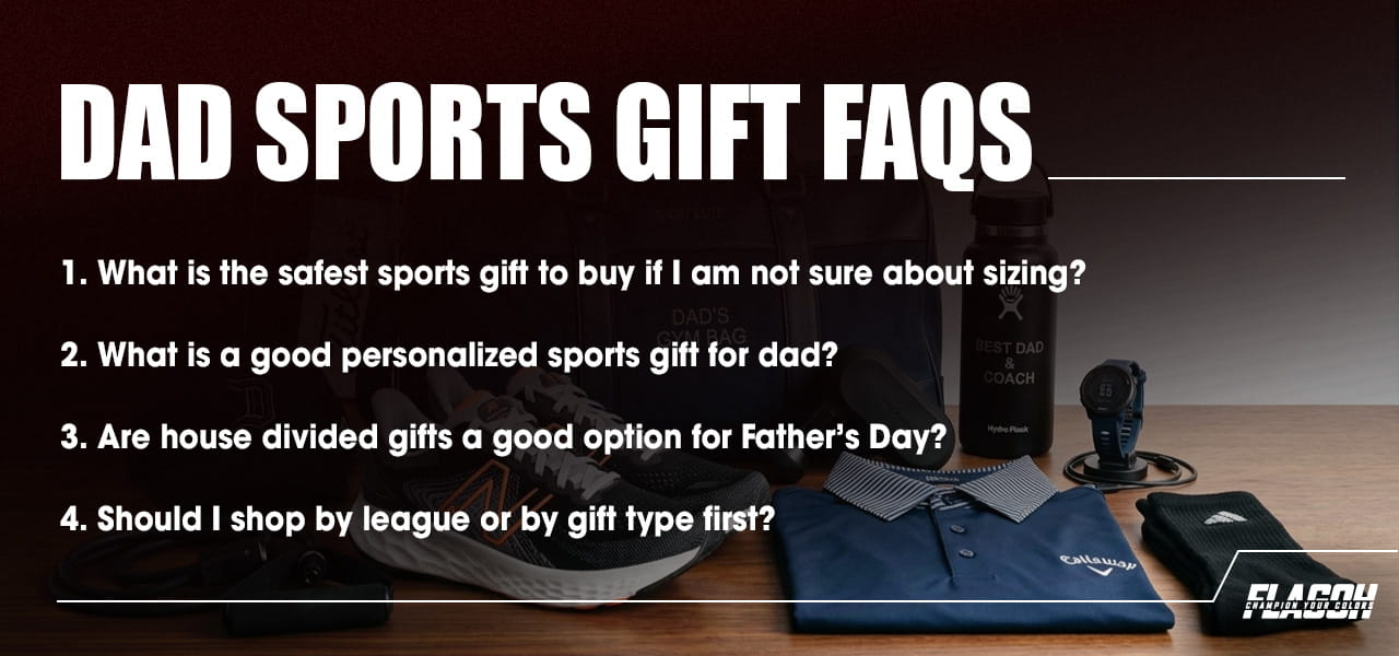 FAQs About Sports Gift Ideas for Dad