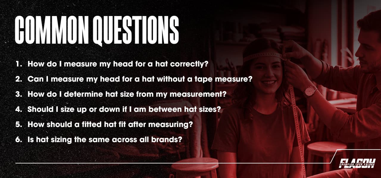 Common Questions About Measuring Your Head for a Hat