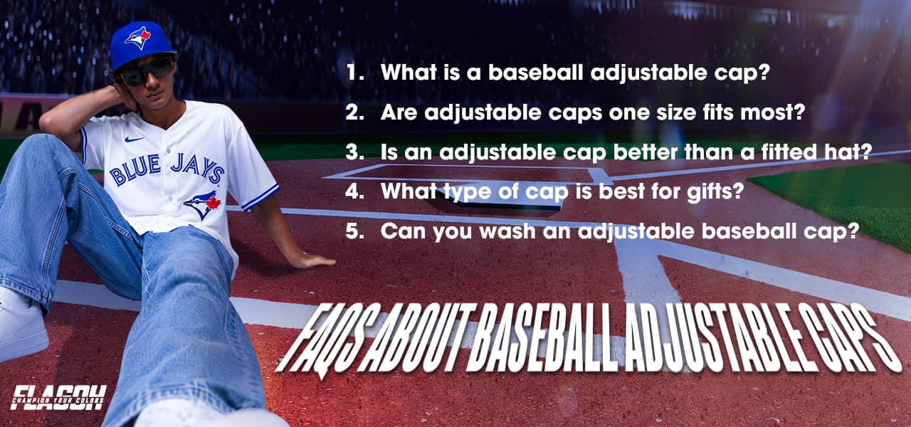 FAQs About Baseball Adjustable Caps