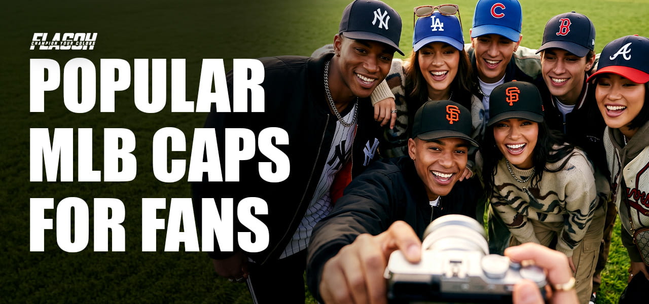 Most Popular Baseball Caps For MLB Fans