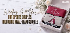 Wedding Gift Ideas for Sports Couples, Including Rival-Team Couples