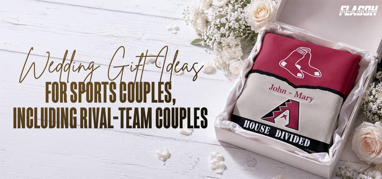 Wedding Gift Ideas for Sports Couples, Including Rival-Team Couples